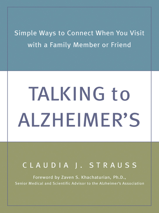 Title details for Talking to Alzheimer's by Claudia Strauss - Available